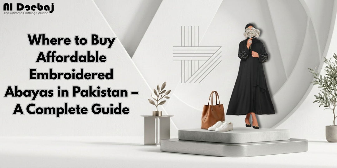 Affordable Embroidered Abayas in Pakistan