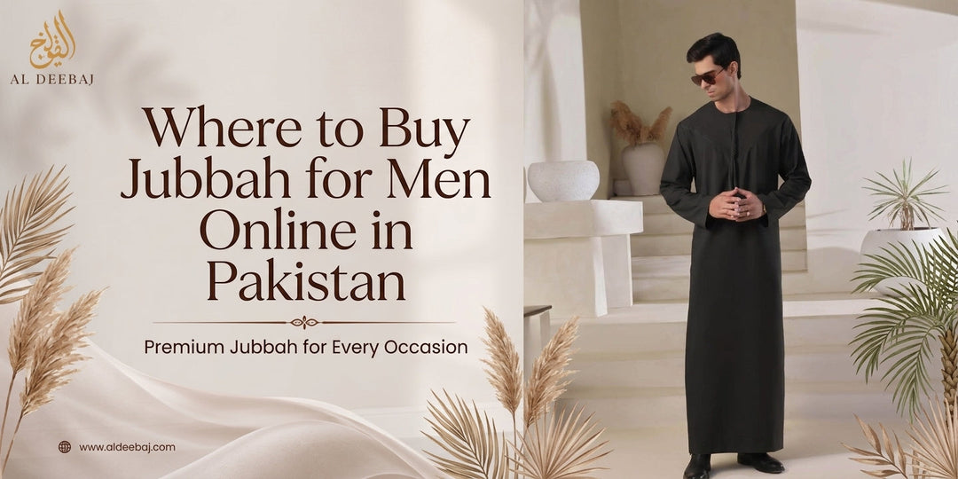 Where to Buy Jubbah for Men Online in Pakistan